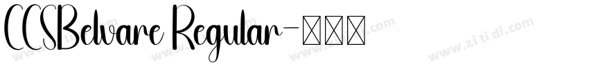 CCSBelvare Regular字体转换 CCSBelvare Regular字体转换